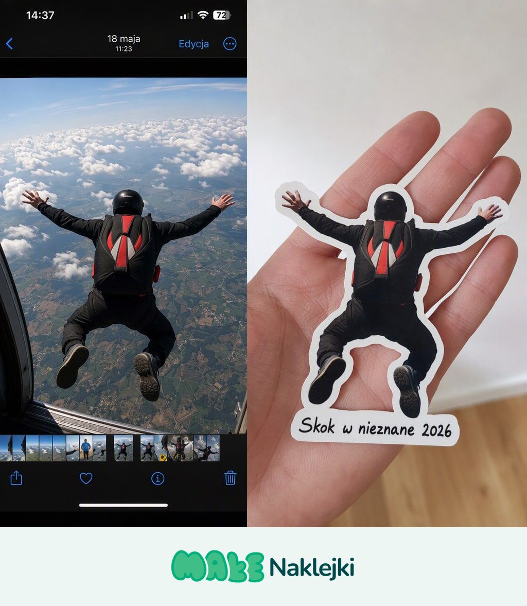 Naklejka ze zdjęcia z telefonu - fotografia skoczka spadochronowego zamieniona w naklejkę wyciętą po obrysie (die cut) z napisem Skok w nieznane 2026.
